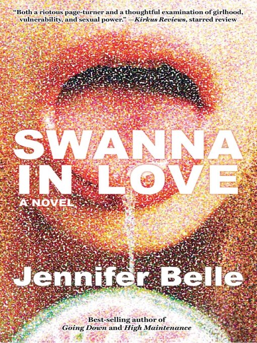 Title details for Swanna in Love by Jennifer Belle - Available